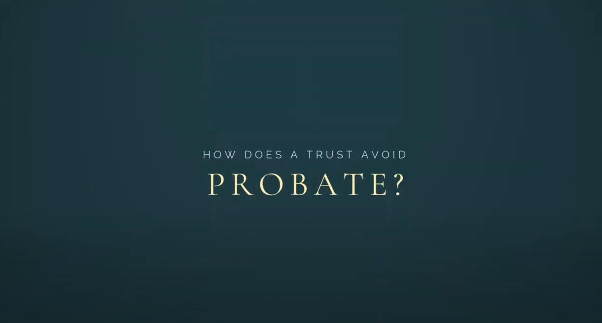How does a trust avoid probate- - Law Office of Andrew Fesler